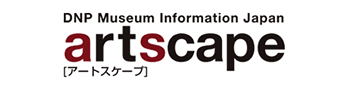 DNP Museum Information Japan artscape [アートスケープ]